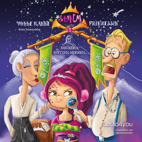 Suna - Volle Kanne Prinzessin. Meckern, Motzen, Mosern...: Suna 3