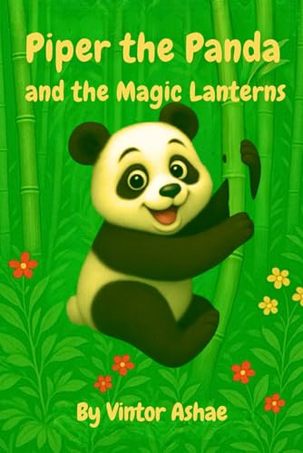 Piper The Panda And The Magic Lanterns