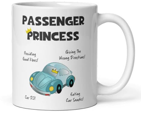 Confidently Quirky - Passenger Princess White Mug, Funny Passenger Princess Girlfriend Gift, Joke Wife Car Gift, Valentines For Her, Anniversary Girlfriend