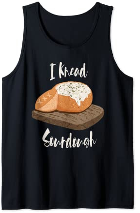 I Knead Bol à pain au levain Débardeur