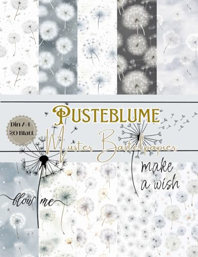 Pusteblume Muster Bastelpapier: Scrapbooking Papier Löwenzahn Motive | Din A4 mit 20 doppelseitige Seiten I Decoupage | Junk Journal Dekor I Washi Tape I DIY Karten | Dekoratives Bastelpapier