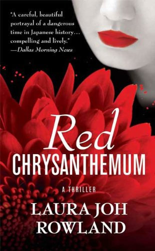 Red Chrysanthemum: A Thriller (Sano Ichiro Novels Book 11)