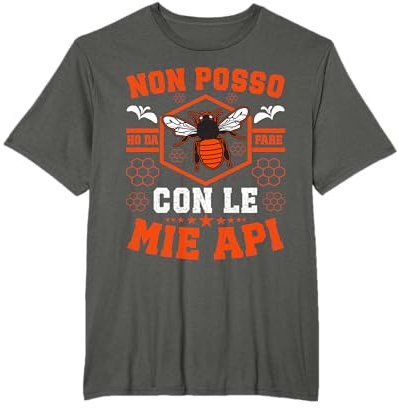 Apicoltore Ho Da Fare Con Le Mie Api Maglietta