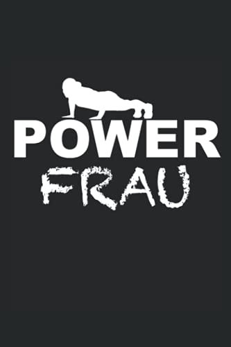 Power Frau: Trainingsjournal für das Krafttraining | Notizbuch für Fitness | Bodybuilding und Kraftsport Notizheft | (6x9 Zoll) mit 120 Seiten
