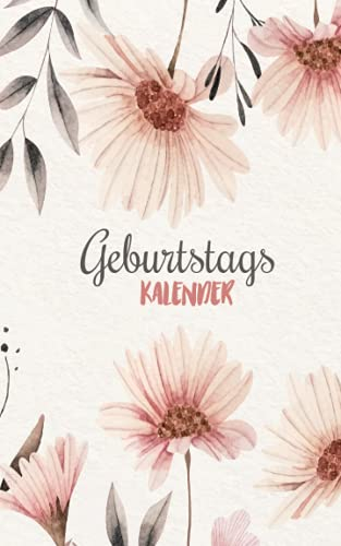 Geburtstagskalender: Geburtstagsplaner zum ausfüllen I Geburtstage zum eintragen I Ewiger Kalender selbst gestalten I Geburtstagskalender jahresunabhängig Geburtstag immerwährend