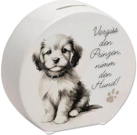 süßer Hund mit Halsband Spardose mit Spruch Vergiss den Prinzen nimm den Hund Niedlich dasitzendes Haustier - Kleiner süßer Tier-Freund statt Prinzen