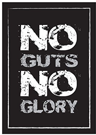 Fitnus Chart Series Kein Mut kein Glory Inspirierende 45,7 x 61 cm Poster, Black/White/Gray, 18 x 24