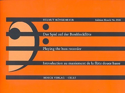 Moeck Celle Instrumente und Verlag The game on the bass recorder