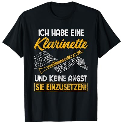 Habe Eine Klarinette Keine Angst Einzusetzen Klarinette T-Shirt