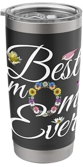 Best Mom Ever - Cute Pansy Sunflower Floral Mothers Day Gift Stainless Steel Insulated Tumbler