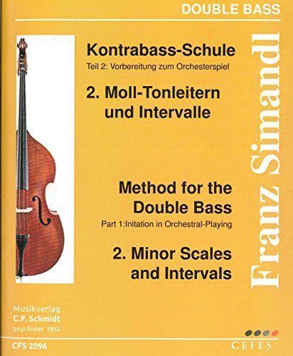 Simandl, Franz: Kontrabass-Schule Band 2: Moll-Tonleitern und Intervalle (Musiknoten)