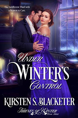 Under Winter's Control: A Steamy Late-Victorian Romance Novella (Thieves of Winter Book 3)