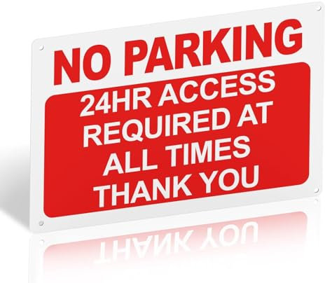 NO PARKING 24HR ACCESS REQUIRED AT ALL TIMES Warning Sign with 4 Pre-Drilled Holes - Durable and Weatherproof PVC Rigid Plastic Sign, 300 x 200 x 1mm, Self-Adhesive No Parking Signs Outdoor