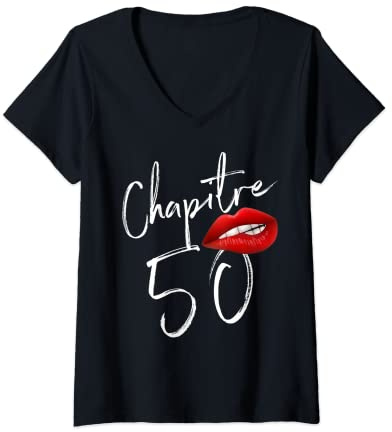Femme Nées en 1972 Chapitre 50 ans joyeux anniversaire T-Shirt avec Col en V