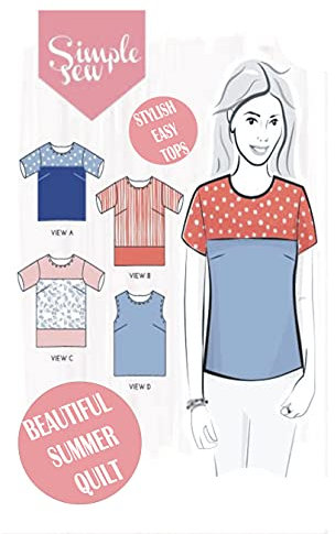 Simple Sew: Stylish Easy Tops, Beautiful Summer Quilt (English Edition)