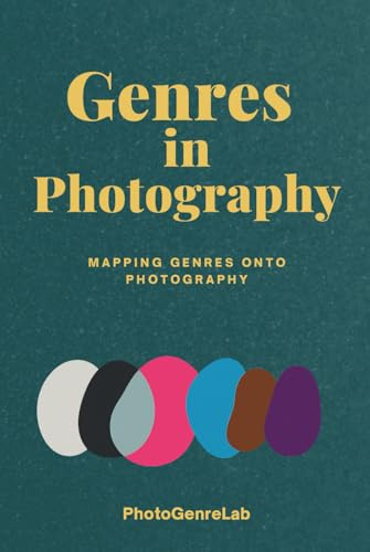 Genres in Photography: Mapping Genres onto Photography