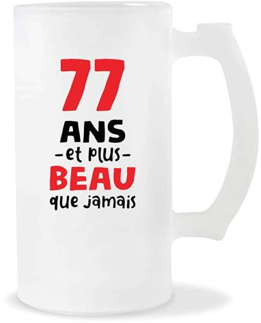 Otshirt Verre à Biere 77 ans et plus beau que jamais | Chope de Bière Pinte | Idée Cadeau Anniversaire Humour Drôle Mignon Original Fête
