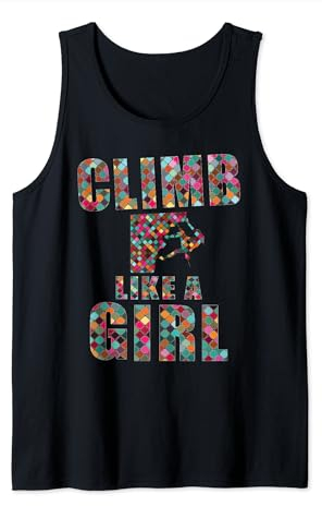 Climb like a Girl Kletterin Mädchen Frauen Klettern Tank Top