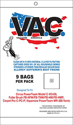 VACUUM AMERICA CLEAN VAC 35 Cirrus Power Team Model C-VC439, Fuller Brush FB-NFM/FB-TNM/FB-HM/FB-HMP, Carpet Pro C-PC-P, Vapamore Power Team MR-500 Vento - H-10 HEPA Filtration (Pack of 9)