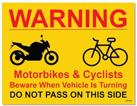 Sticker Gold - Warning Motorbikes & Cyclists Beware When Vehicle is Turning Self Adhesive Sticker - Van Lorry Safety SG419 (20cm x 15cm)