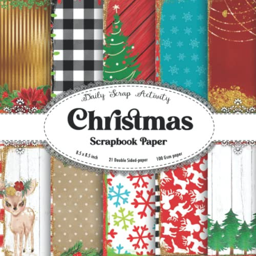 Christmas Scrapbook Paper: Scrapbooking Vintage Christmas Decorative Pattern For Gift Wrapping, Double Sided Decorative Craft Paper, Ephemera For Junk ... Deer ) (Scrapbook Paper Kit Pack, Band 5)