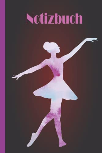 Ballett Notizbuch: Ballett Notizbuch, breit liniert, liniertes Papier-Notizbuch für Schule, Studenten, Geschenk für Kinder, Jungen, Mädchen, Ballett Notizbuch, Ballett Liebhaber