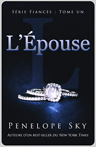 L’Épouse (Fiancés #1)