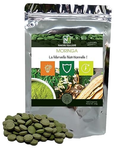 NAKURU | Moringa | Gamme Équilibre | Fabriqué en France | La Merveille Nutritionnelle! (500 Comprimés de 500mg / Poids Net: 250g)