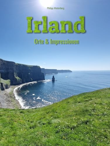 Irland: Orte & Impressionen