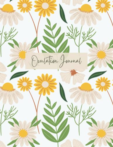 Ovulation Journal: Fertility tracker, 66 pages, 8,5'' x 11'' Journal, Ovulation Strips, Get Pregnant Quicker, Natural Conception, Portable Journal, Basal Body Temperature, TTC, Ovulation tracking
