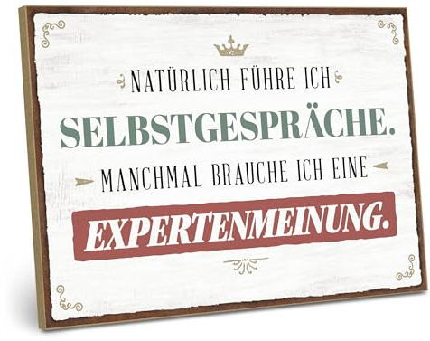 ARTFAVES® Holzschild mit Spruch - Natürlich führe ich Selbstgespräche | Shabby Chic Schild Retro Vintage Deko Geschenk | witzige Sprüche | Größe: 28 x 19 cm
