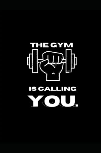 Fitness Journal and Workout Planner | The Gym Is Calling You | Powerful Graphic | Planner Daily Exercise Log Book