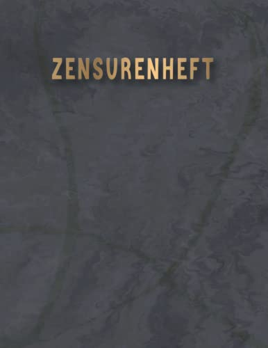Zensurenheft | Anwesenheitsliste und Notenbuch für Lehrer 120 Seiten | Aufzeichnung der Noten und Lektionen der Schüler der Klasse: Notenbuch für Lehrer zur Aufzeichnung der Noten