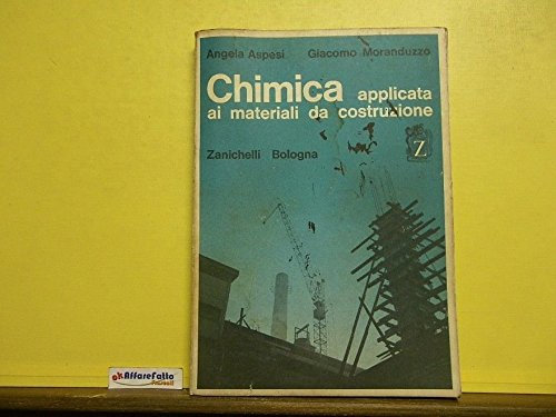 L 9.652 LIBRO CHIMICA APPLICATA AI MATERIALI DA COSTRUZIONE DI A ASPESI