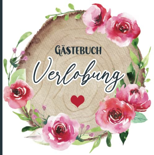 Gästebuch Verlobung: Verlobungsgeschenk für Freundin ein Eintragbuch zum Selbstgestalten die Geschenkidee Verlobung für zukünftige Braut als Erinnerungsalbum vor Hochzeit das Verlobte Geschenk