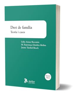 Dret de família. Teoria i casos. 4ª ed.