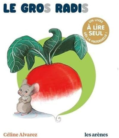 Le Gros Radis - Les lectures naturelles