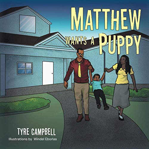 Matthew Wants a Puppy