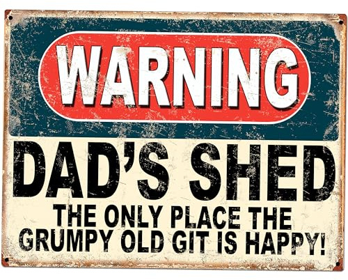 Shawprint Warning Dads Shed The Only Place The Grumpy Old Git Is Happy Funny Metal Signs Home Pub Indoor & Outdoor Garden Bar Garage Vintage Wall Plaque Gift Retro (A3)