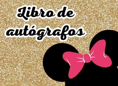 Libro de Autógrafos: Álbum para coleccionar firmas y fotografías de personajes en parques temáticos, para adultos, niños y niñas