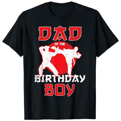 Dad Of The Birthday Karate Taekwondo Boy Martial Arts T-Shirt