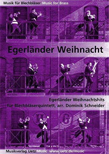 Egerländer Weihnachtshits für Blechbläserquintett (Partitur und Stimmen)