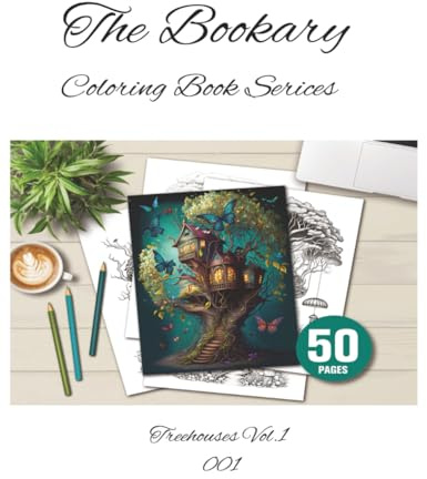 The Bookary Coloring Book series: Treehouses Vol 1