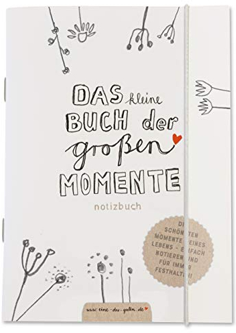 Das kleine Buch der großen Momente - Eintragbuch für Erinnerungen, Kinderzitate & Kindersprüche, A6 Kindermund Notizbuch, Weiß Beige mit Blumen, Kindertagebuch, Tagebuch, Reisetagebuch, Lebensbuch