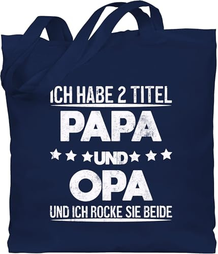 Shirtracer - Baumwolltasche - Geschenke - Ich habe 2 Titel Opa und Papa I