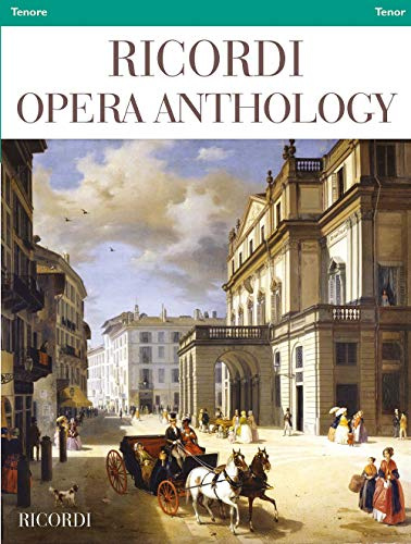 Ricordi Opera Anthology Tenore | Tenor - A Cura di | Edited by Ilaria Narici
