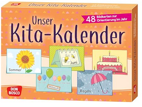 Unser Kita-Kalender: 48 Bildkarten zur Orientierung im Jahr. Kunterbunter Kita-Helfer für den Morgen-kreis: Kita-Ideen zur Tagesplanung auflegen und ... in der Kita gestalten und strukturieren)