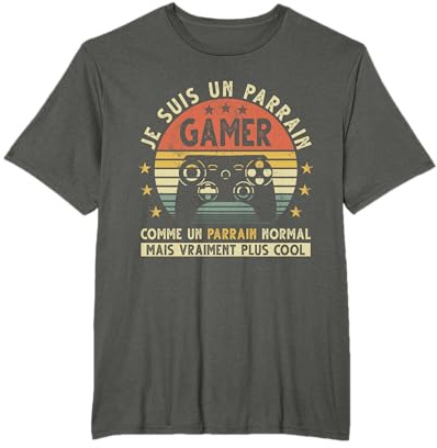 Je Suis Un Parrain Gamer Jouer Cadeau Parrain Gamer Geek T-Shirt