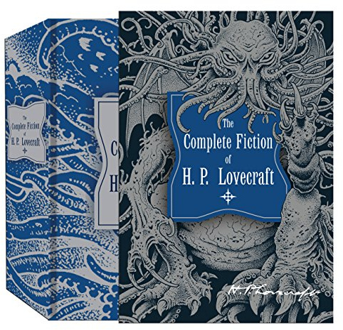 The Complete Fiction of H.P. Lovecraft (Knickerbocker Classics)