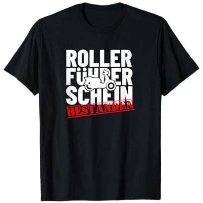 Roller Führerschein bestanden Shirt Geschenk Rollerfahrer T-Shirt